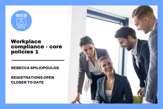 Workplace compliance - core policies 1